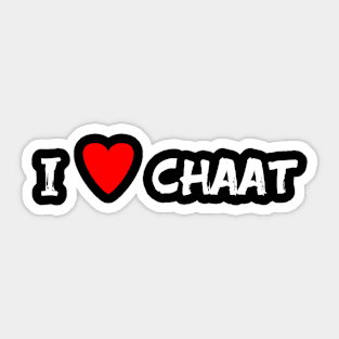 I love chaat Sticker